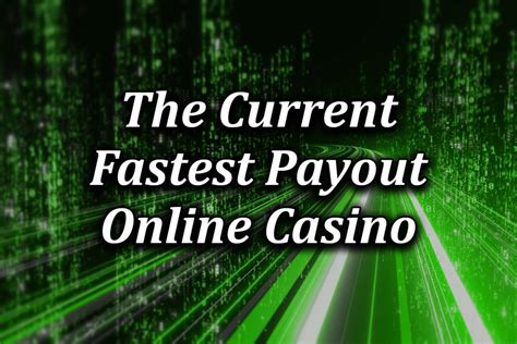 which online casino pays the quickest